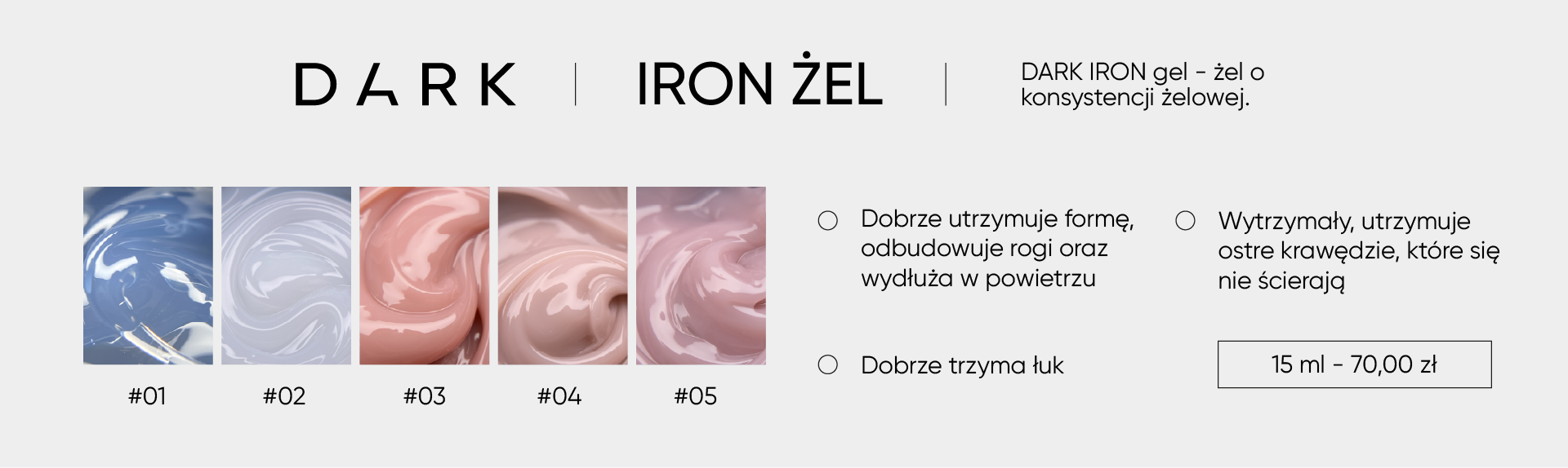 Dark Iron Gel